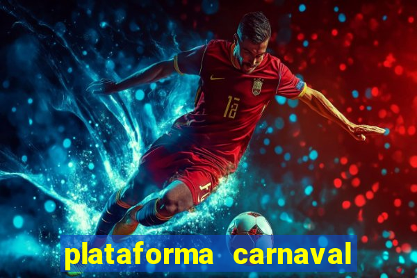 plataforma carnaval de ouro