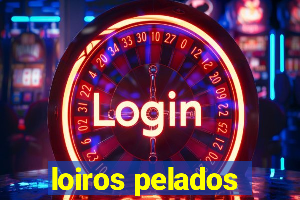 loiros pelados