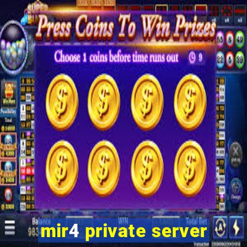 mir4 private server