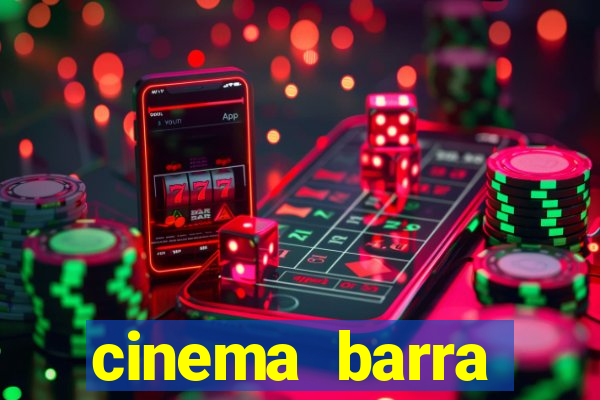 cinema barra shopping sul