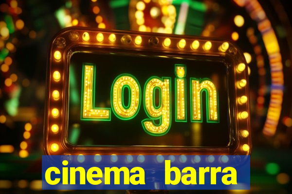 cinema barra shopping sul