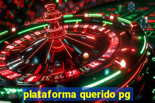 plataforma querido pg