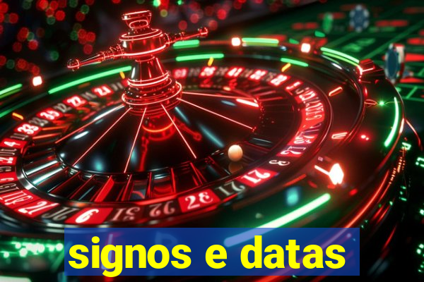 signos e datas