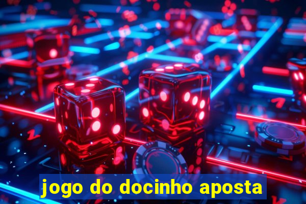 jogo do docinho aposta