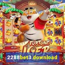 2288bet3 download