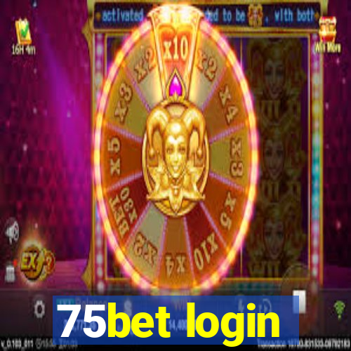 75bet login