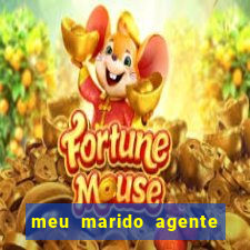 meu marido agente secreto completo dublado