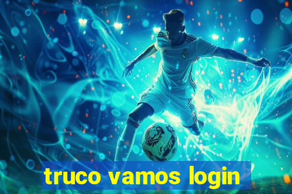 truco vamos login