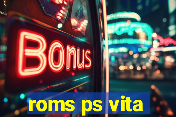 roms ps vita