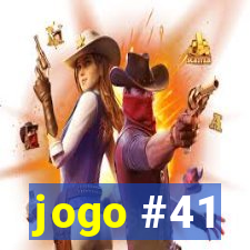 jogo #41