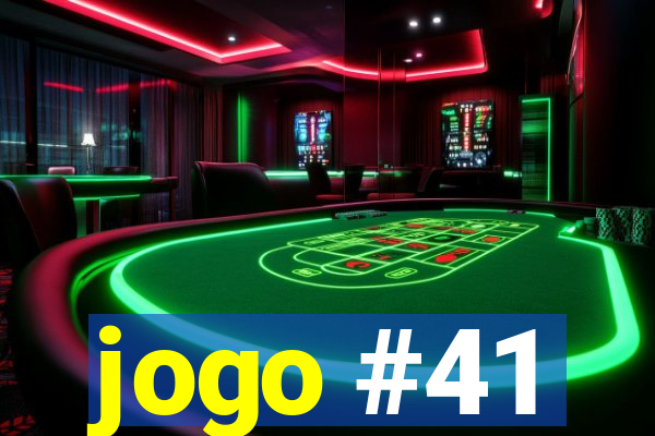 jogo #41