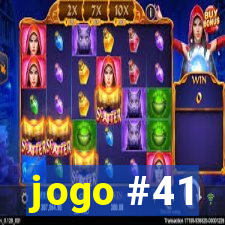 jogo #41