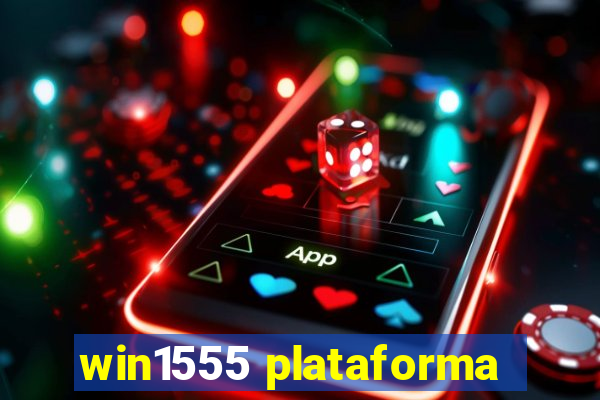 win1555 plataforma