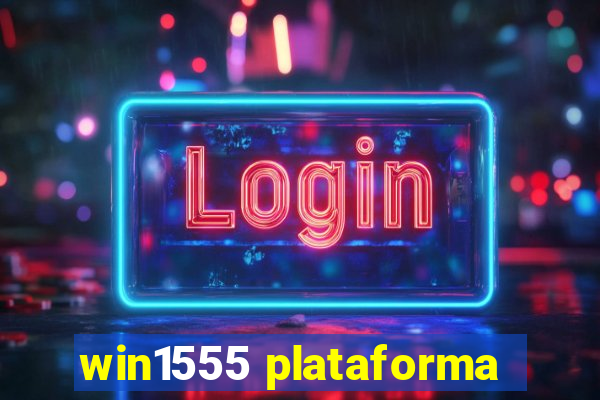 win1555 plataforma