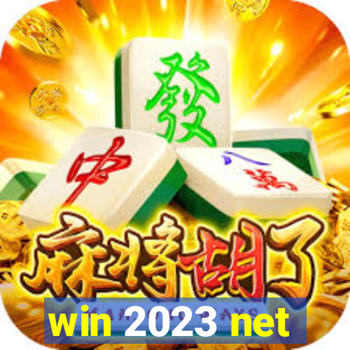 win 2023 net