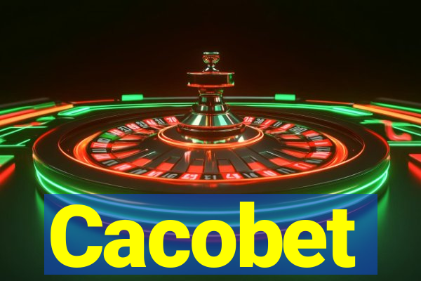 Cacobet