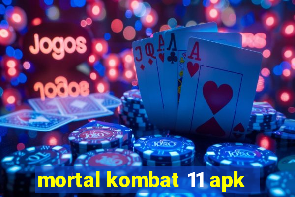 mortal kombat 11 apk