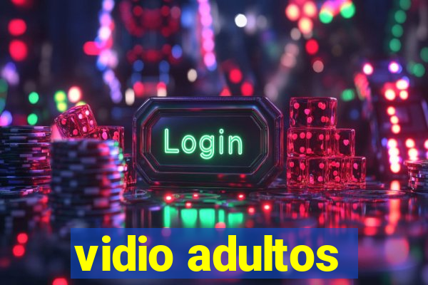 vidio adultos