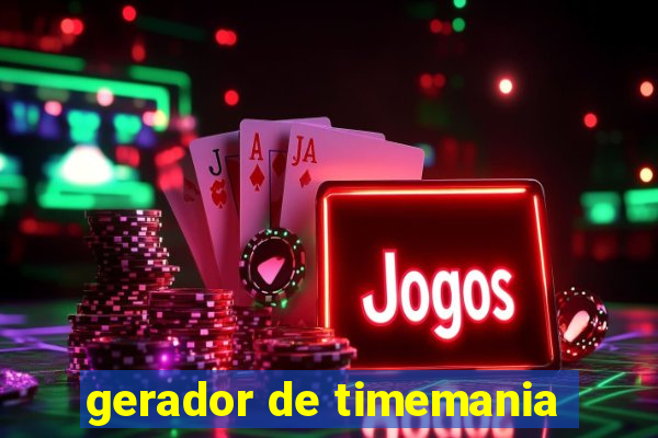 gerador de timemania