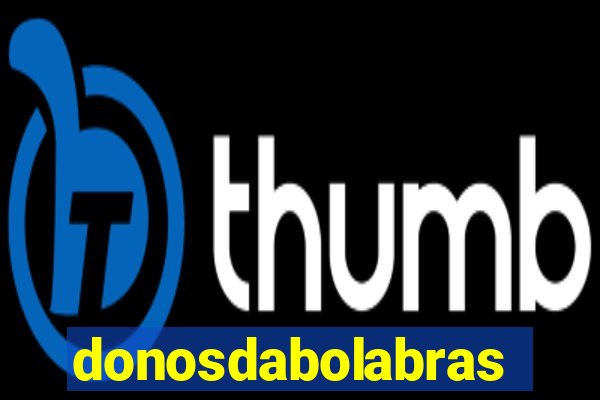 donosdabolabrasil.net