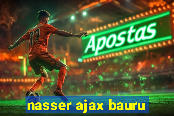 nasser ajax bauru