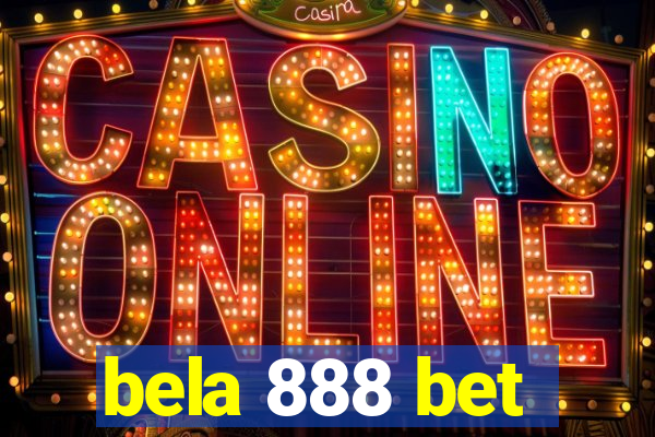 bela 888 bet