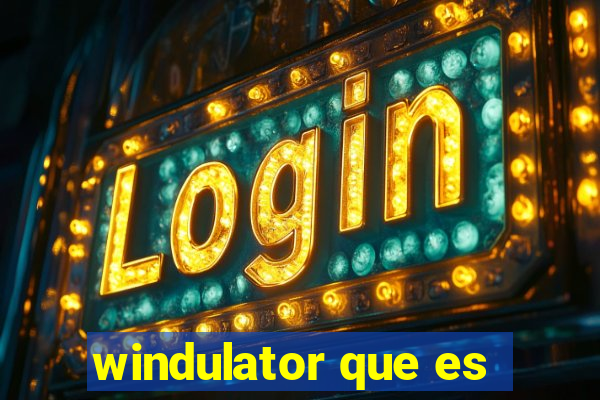 windulator que es