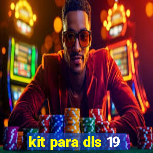 kit para dls 19