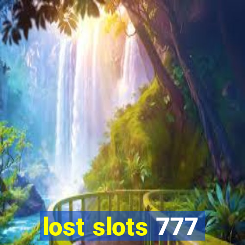 lost slots 777