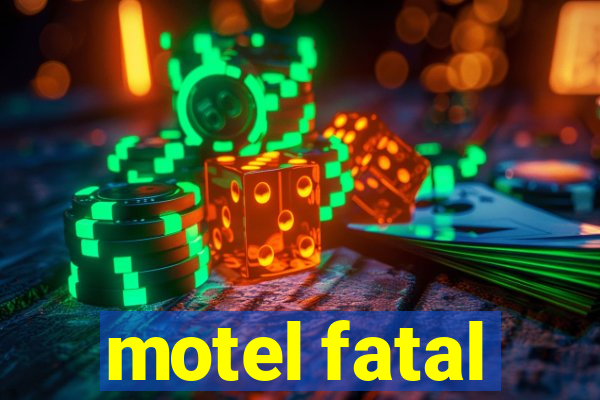 motel fatal