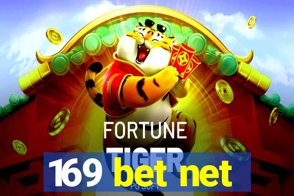 169 bet net