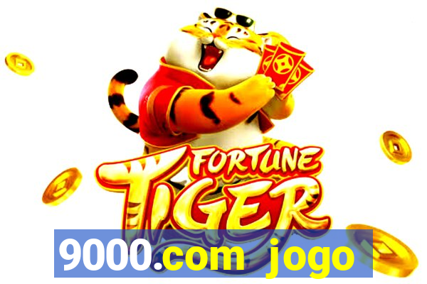 9000.com jogo cassino baixar