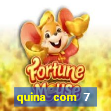 quina com 7 dezenas valor