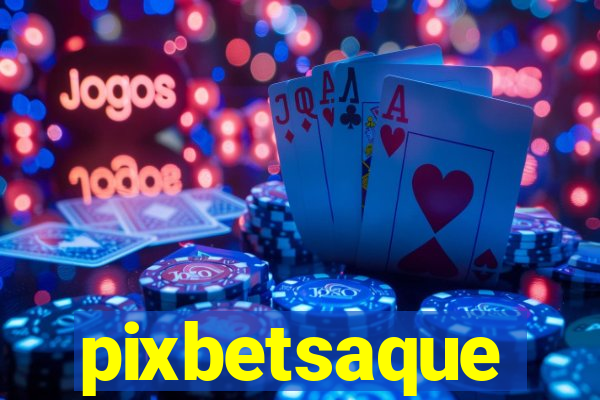 pixbetsaque