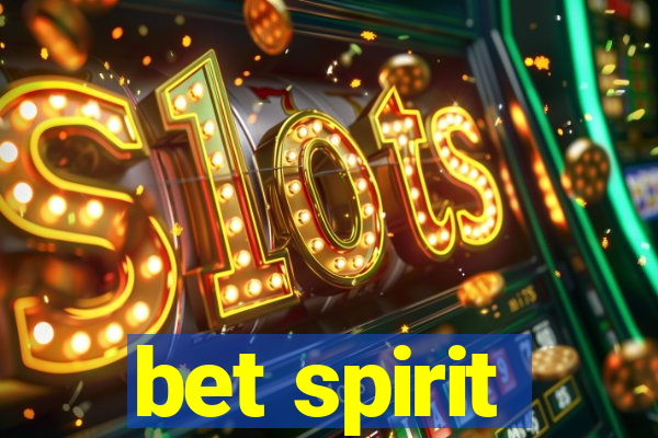 bet spirit