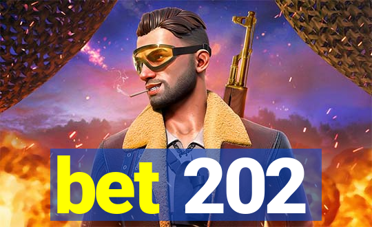 bet 202