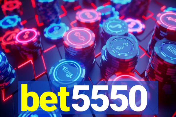 bet5550