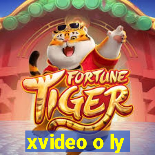 xvideo o ly