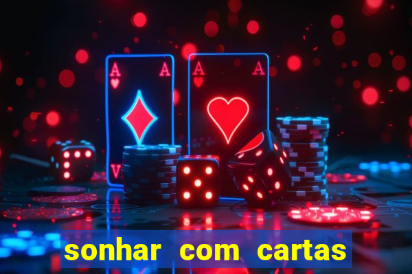 sonhar com cartas de baralho no chao