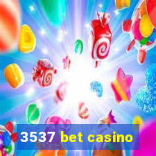 3537 bet casino