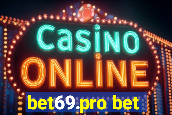 bet69.pro bet