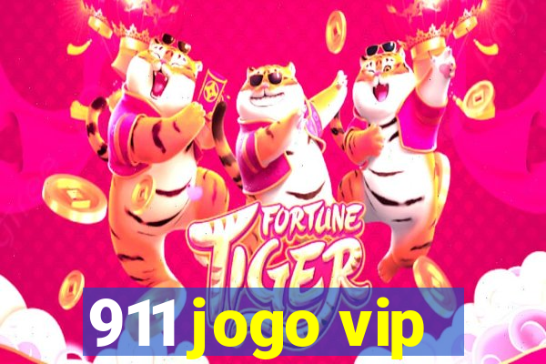 911 jogo vip