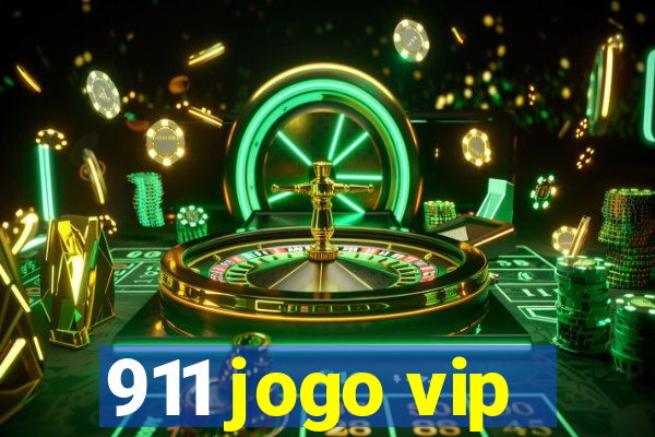 911 jogo vip