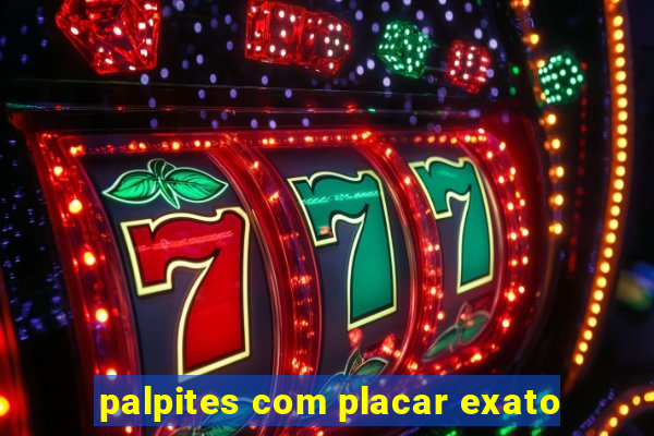 palpites com placar exato