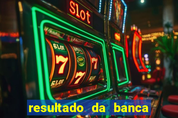 resultado da banca caminho da sorte de hoje