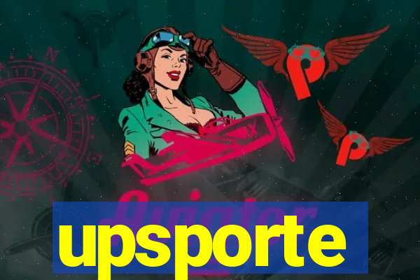 upsporte