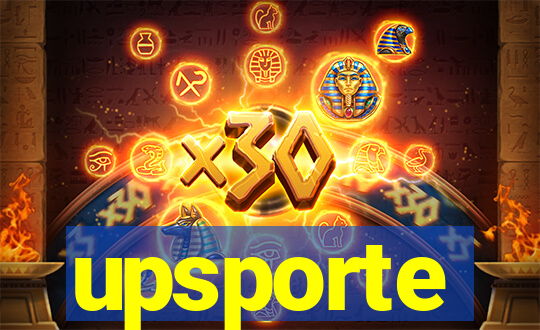 upsporte