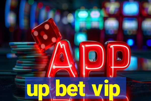 up bet vip