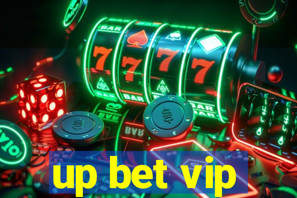 up bet vip