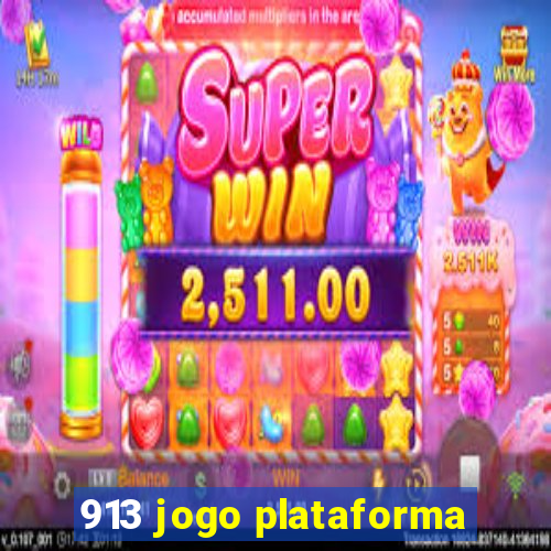 913 jogo plataforma